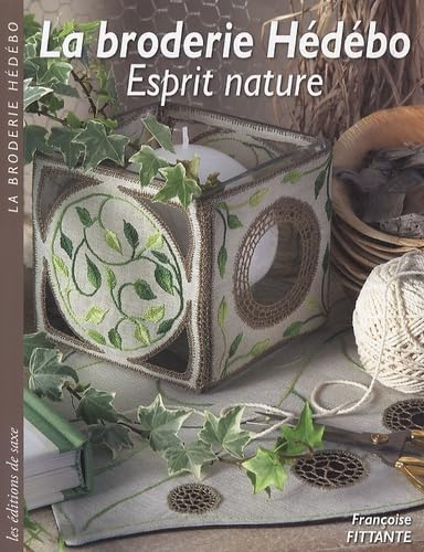 La broderie Hédébo : esprit nature