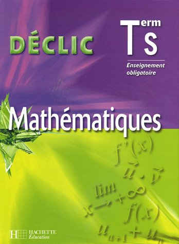 Mathématiques terminale S enseignement obligatoire