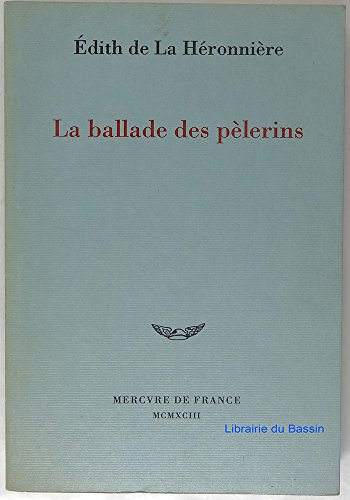 La Ballade des pèlerins