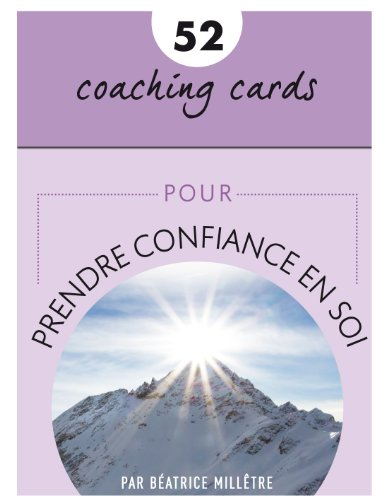 52 cartes pour prendre confiance en soi