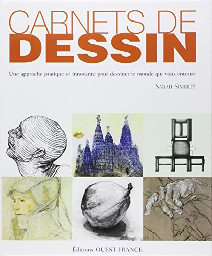 Carnets de dessin : une approche pratique et innovante pour dessiner le monde qui vous entoure