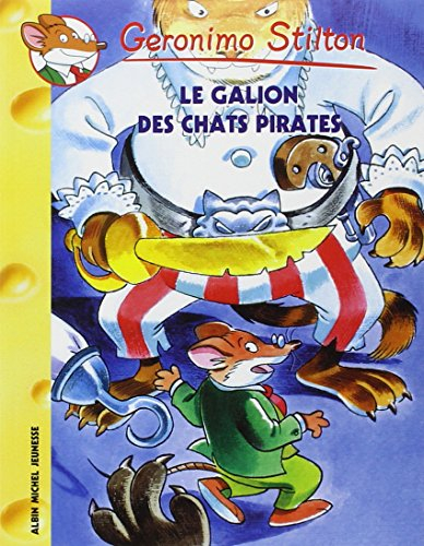 Geronimo Stilton. Vol. 2. Le galion des chats pirates