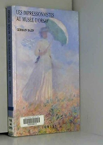 Les Impressionnistes au musée d'Orsay
