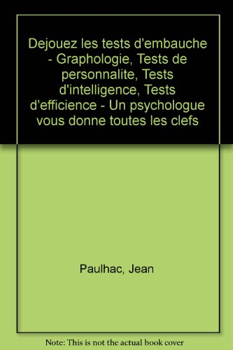 Déjouez les tests d'embauche