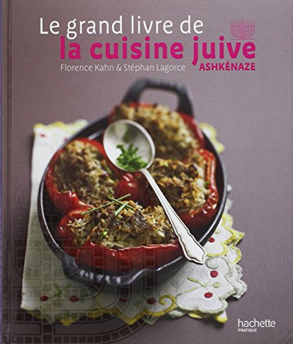 Le grand livre de la cuisine juive ashkénaze
