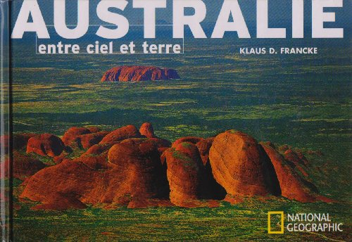 Australie : entre ciel et terre