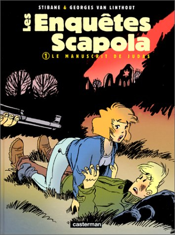Les enquêtes Scapola. Vol. 1. Le manuscrit de Judas