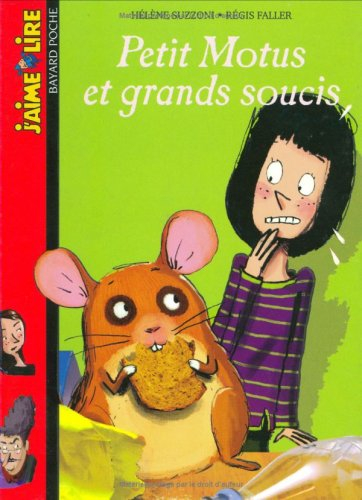 Petit motus et grands soucis