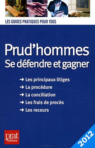 Prud'hommes : se défendre et gagner