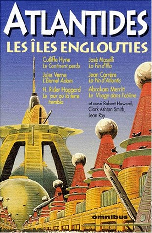 Atlantides : les îles englouties