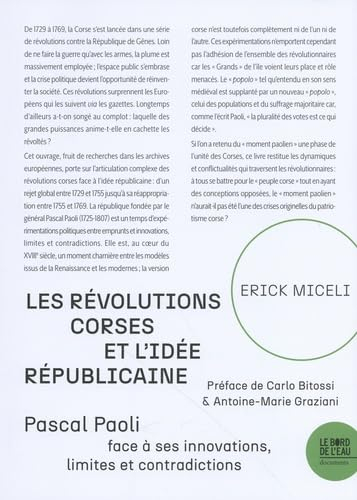 Les révolutions corses et l'idée républicaine : Pascal Paoli face à ses innovations, limites et cont