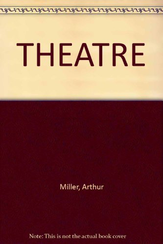 théatre / arthur miller