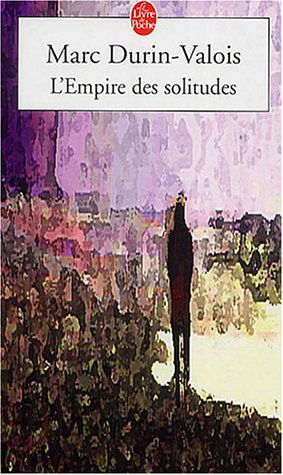 L'empire des solitudes