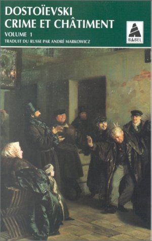 crime et châtiment, tome 1