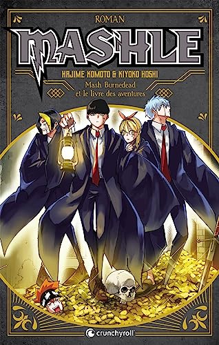 Mashle : Mash Burnedead et le livre des aventures. Vol. 1