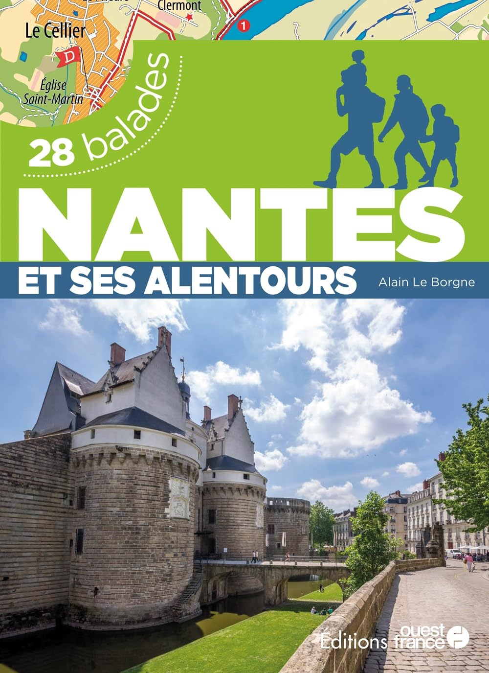 Nantes et ses alentours : 28 balades