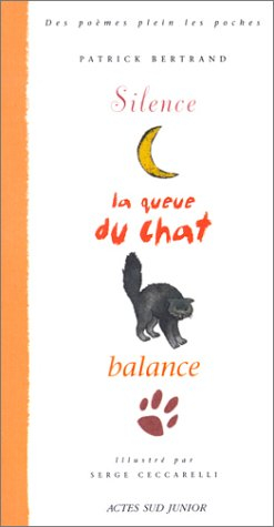 Silence, la queue du chat balance