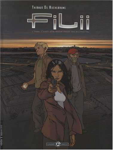 Filii : l'homme n'avait plus évolué depuis des millénaires.... Vol. 3