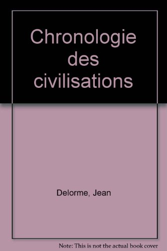 chronologie des civilisations
