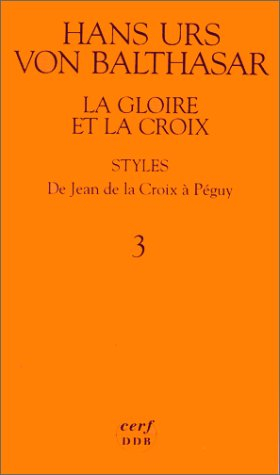La gloire et la croix: Les aspects esthétiques de la révélation