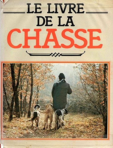 le livre de la chasse