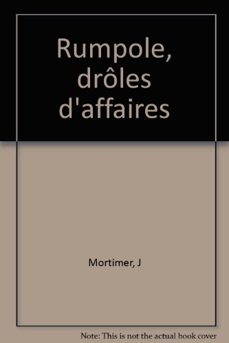 Rumpole, drôles d'affaires