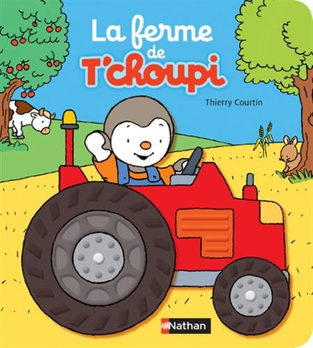 La ferme de T'choupi