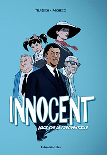 Innocent : hack sur la présidentielle