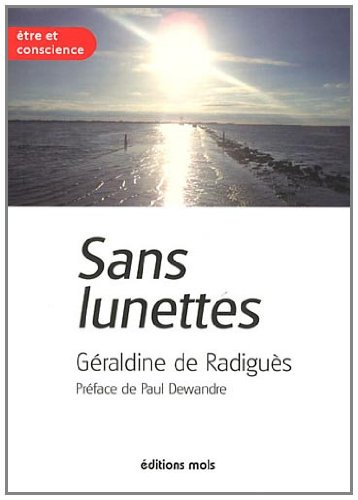 Sans lunettes