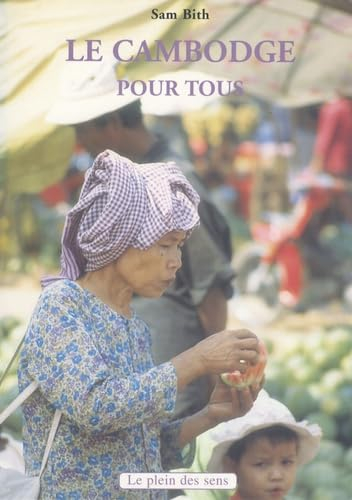 Le Cambodge pour tous