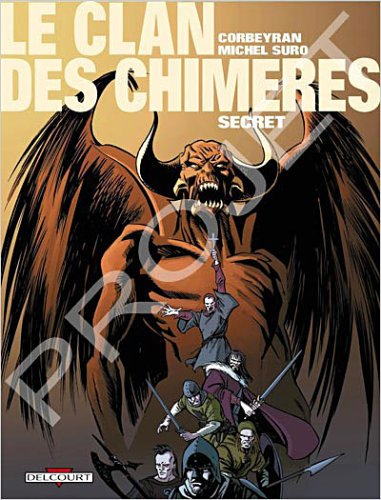 Le clan des chimères. Vol. 5. Secret