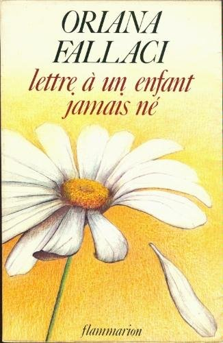 Lettre à un enfant jamais né