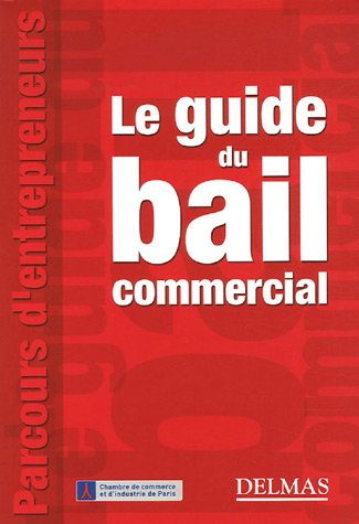 Le guide du bail commercial