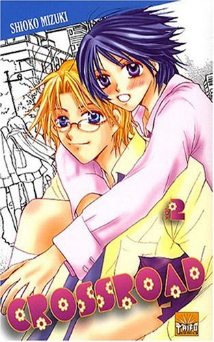 Crossroad. Vol. 2