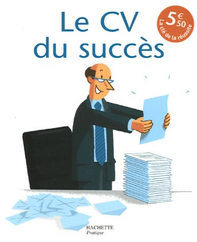 Le CV du succès