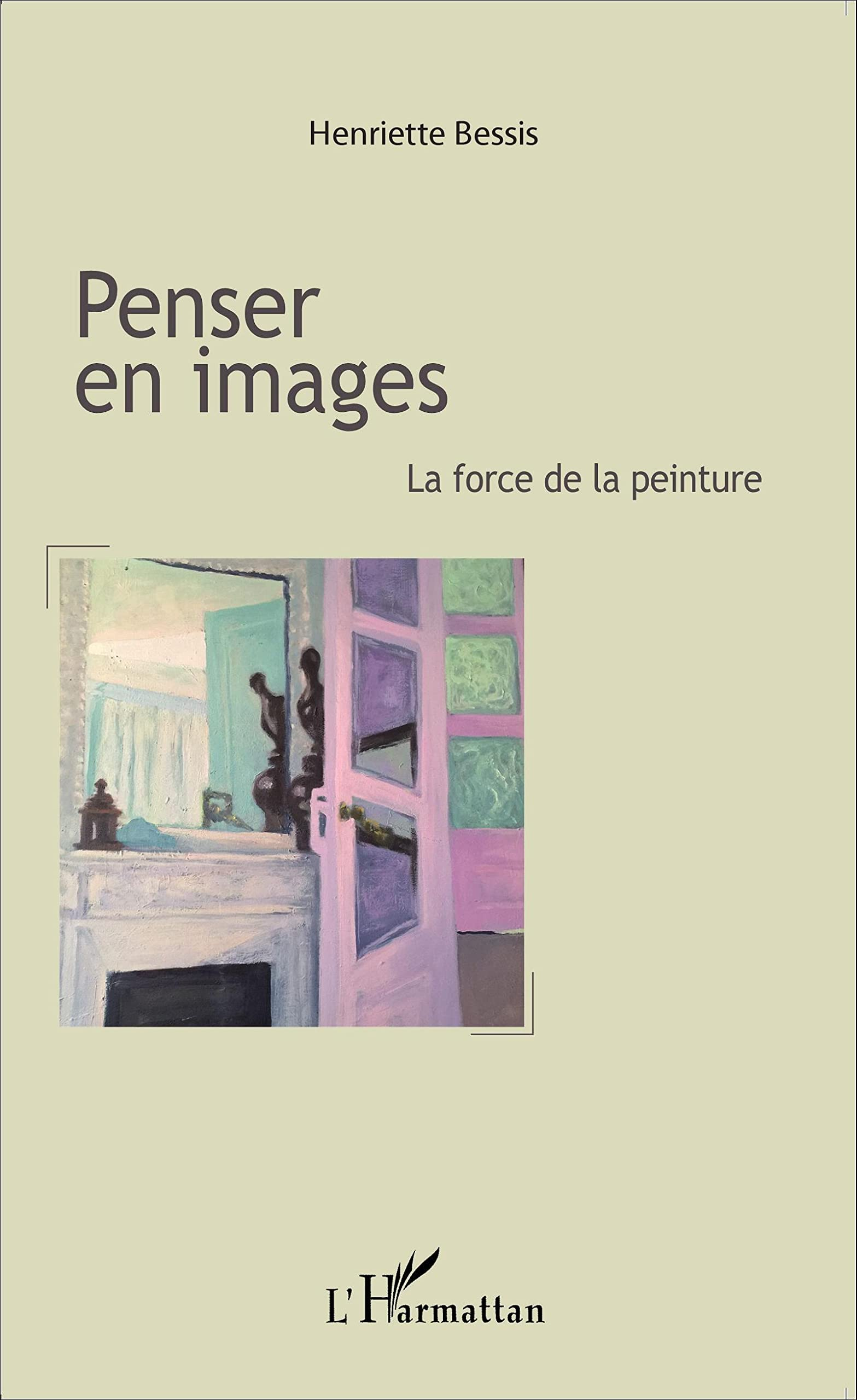 Penser en images : la force de la peinture