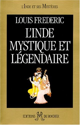 L'Inde mystique et légendaire