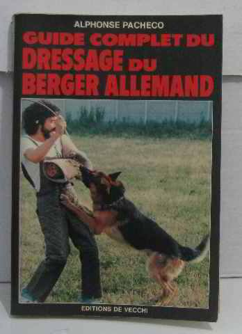 Guide complet au dressage du berger allemand