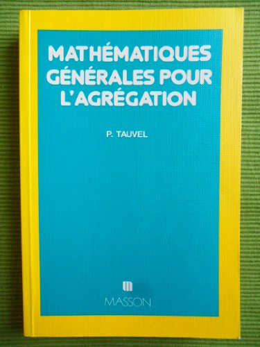 Mathématiques générales pour l'agrégation