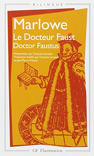 Le docteur Faust. Doctor Faustus