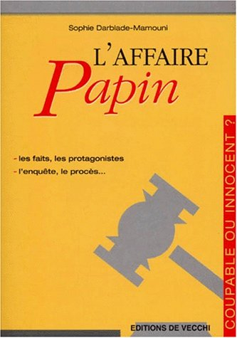 L'affaire Papin