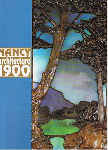 Nancy : architecture 1900