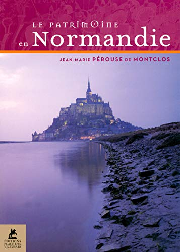 Le patrimoine en Normandie