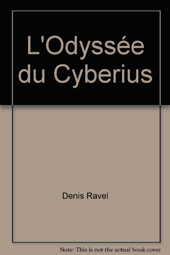 L'odyssée du Cyberius