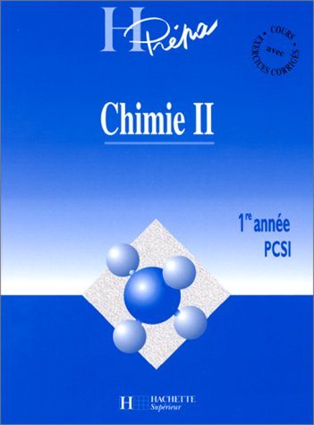 Chimie 1re année PCSI. Vol. 2