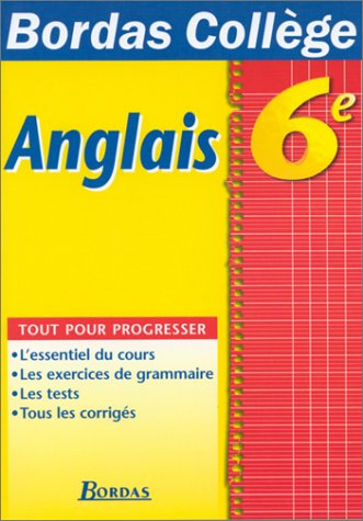 B.COLL. ANGLAIS 6E (Ancienne Edition)