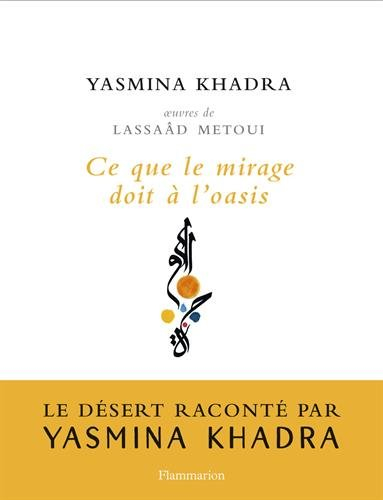 Ce que le mirage doit à l'oasis