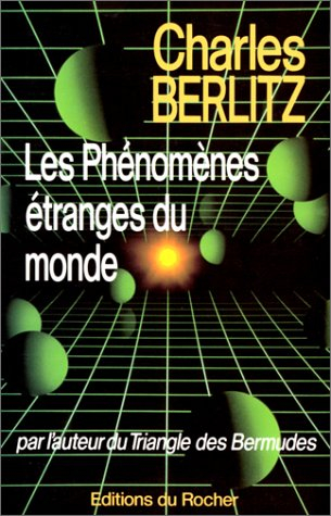 Les Phénomènes étranges du monde