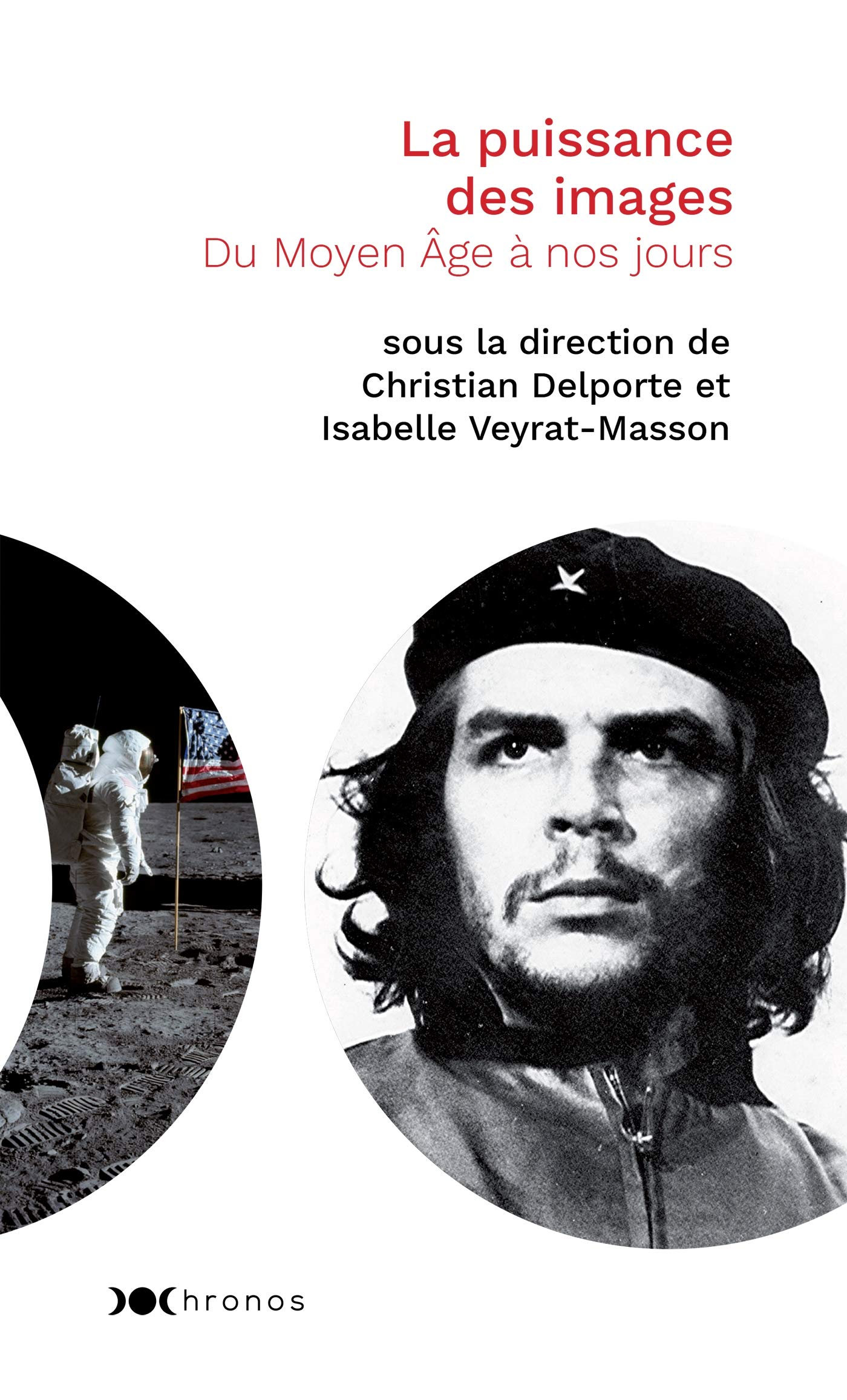 La puissance des images : du Moyen Age à nos jours