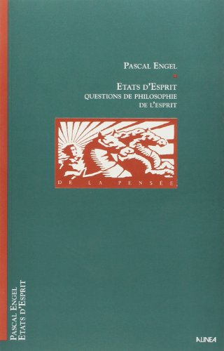 États d'esprit : questions de philosophie de l'esprit